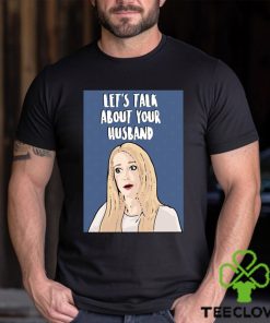 Rhobh Kim Richards Let’s Talk Real Housewives Of Beverly Hills Fanart Unisex T Shirt