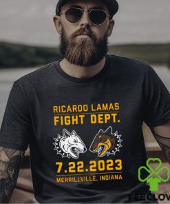 Ricardo Lamas Fight Dept 7 22 2023 Merrillville Indiana shirt