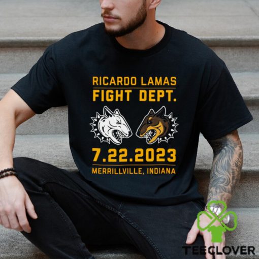 Ricardo Lamas Fight Dept 7 22 2023 Merrillville Indiana hoodie, sweater, longsleeve, shirt v-neck, t-shirt