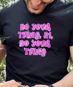 Rich Flex Do Your Thing Shirt