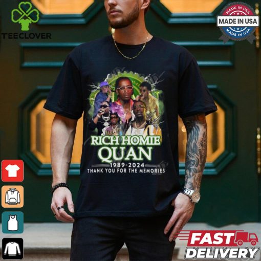 Rich Homie Quan 1989 2024 Thank You For The Memories T Shirt