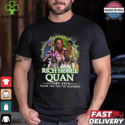 Rich Homie Quan 1989 2024 Thank You For The Memories T Shirt