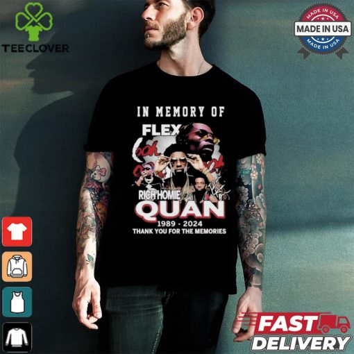 Rich Homie Quan In Memory Of Flex Thank You For The Memories Shirt