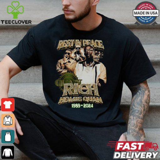 Rich Homie Quan Rest In Peace 1989 2024 Shirt