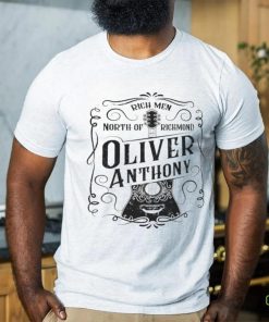 Rich Men North Of Richmond Oliver Anthony Shirt