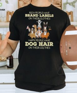 Rich People Have Brand Labels On Their Clothes   Funny Dog Classic T Shirt