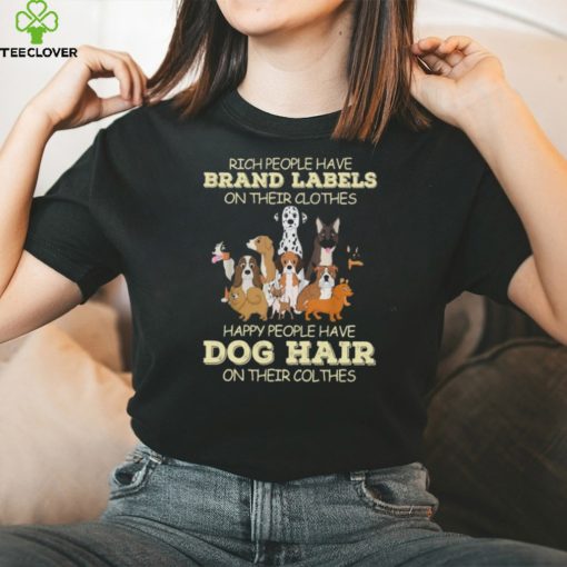 Rich People Have Brand Labels On Their Clothes   Funny Dog Classic T Shirt