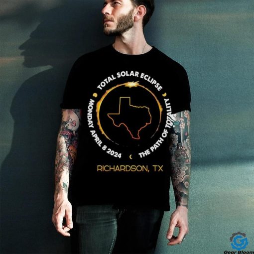 Richardson Texas total solar eclipse 2024 T hoodie, sweater, longsleeve, shirt v-neck, t-shirt