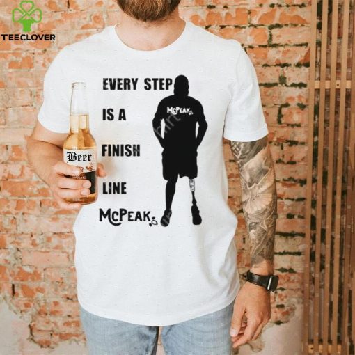 Richie Mcpeak Every Step Is A Finish Line Mcpeak Shirt