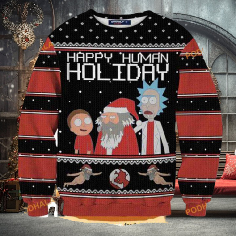 Rick And Morty Happy Human Holiday 3D Sweater, Funny Sweater