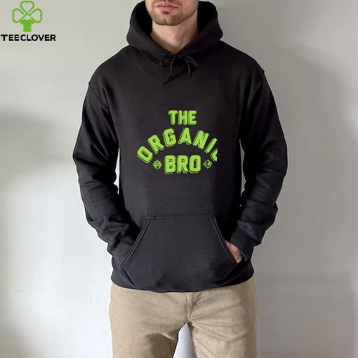 Riddle The Organic Bro hoodie, sweater, longsleeve, shirt v-neck, t-shirt