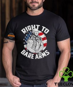 Right To Bare Arms 4th of July Gym George Washington Shirt