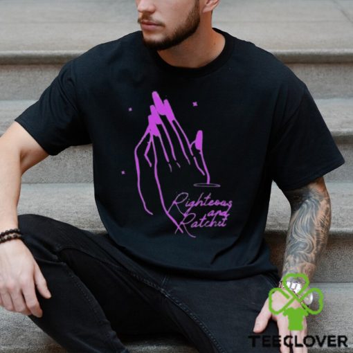 Righteous And Ratchet Angel Hands Shirt