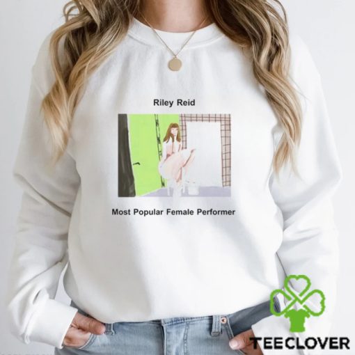 Riley Reid Most Popular Female Performer Shirt Unisex T Shirt