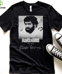 Rip Franco Harris 1950 2022 Signatures Shirt