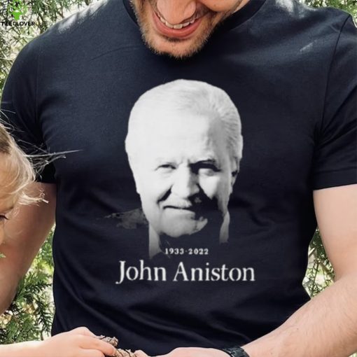 Rip John Aniston 1933 2022 Shirt