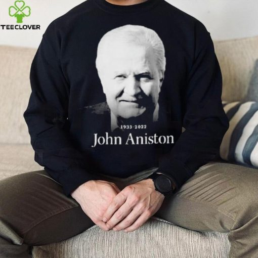 Rip John Aniston 1933 2022 Shirt