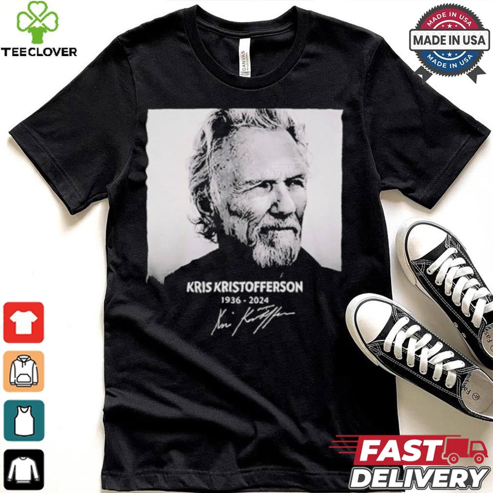 Rip Kris Kristofferson 1936 To 2024 Shirt Rip Kris Kristofferson 1936 To 2024 Shirt