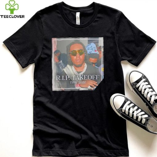 Rip Takeoff Rapper 1994 2022 photo shirt