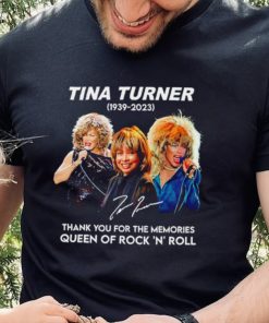 Rip Tina Turner 1939 2023 thank you for the memories signature Queen of Rock ‘N’ Roll shirt 3 Rip Tina Turner 1939 2023 thank you for the memories signature Queen of Rock ‘N’ Roll shirt