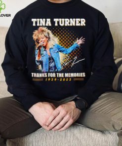 Rip Tina Turner thank you for the memories signature 1939 2023 shirt