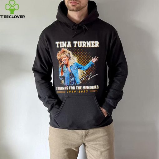 Rip Tina Turner thank you for the memories signature 1939 2023 shirt