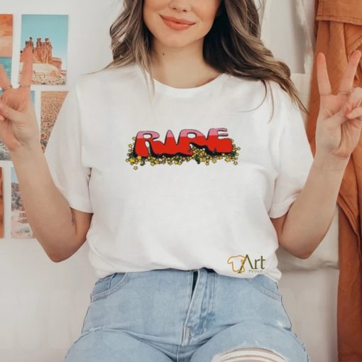 Ripe New 2024 T Shirt
