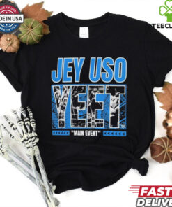 Ripple Junction Jey Uso Yeet Main Event T Shirt