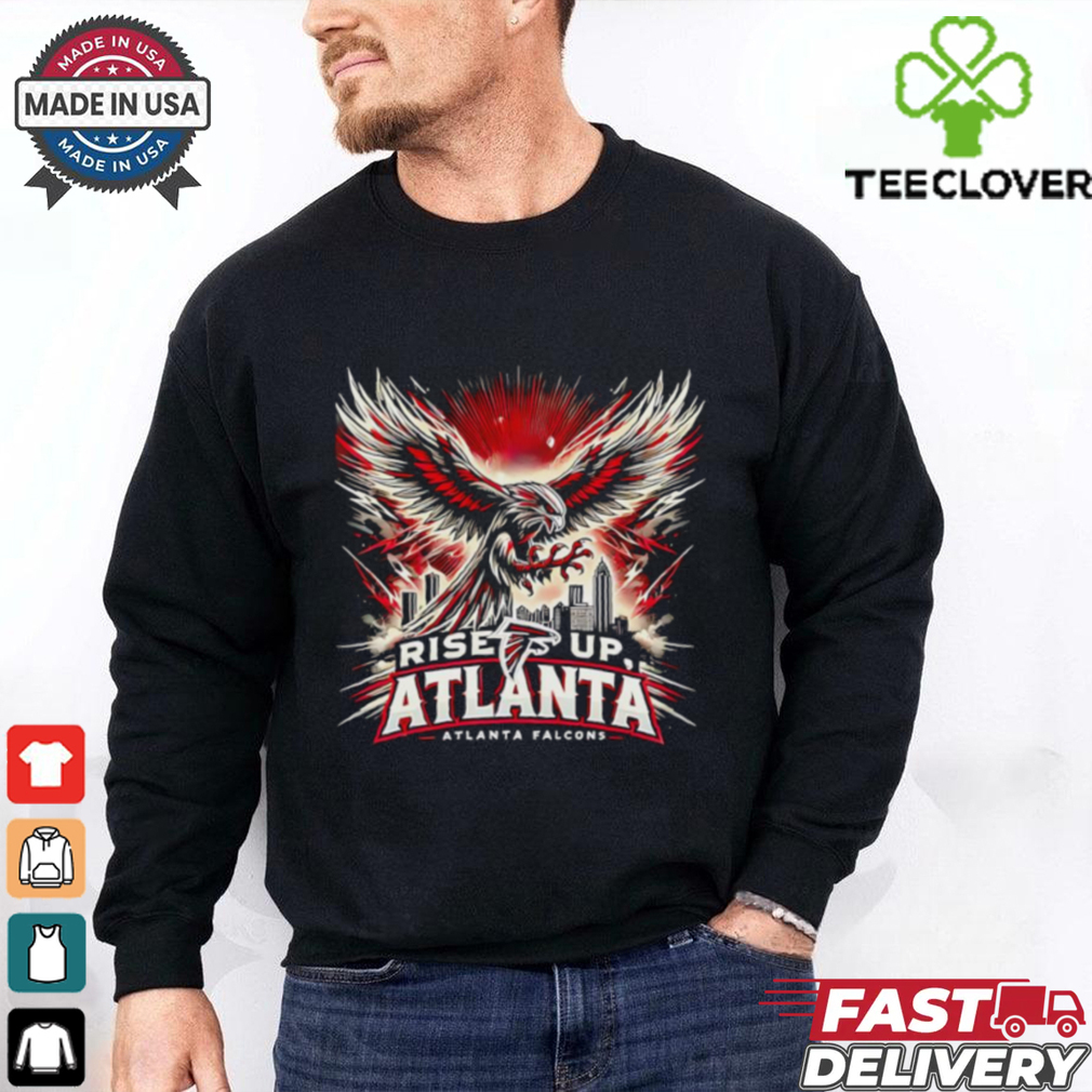 Rise up Atlanta Falcons shirt Rise up Atlanta Falcons shirt