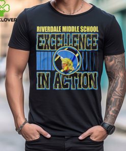 Riverdale Middle school Excellence In Action hoodie, sweater, longsleeve, shirt v-neck, t-shirt