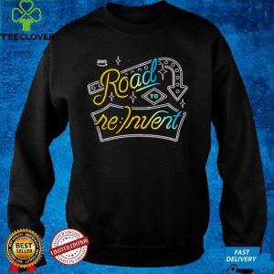 Road to re Invent hoodie, sweater, longsleeve, shirt v-neck, t-shirt