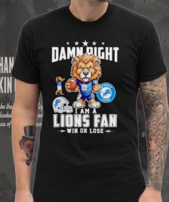 Roary damn right I am a Lions fan win or lose hoodie, sweater, longsleeve, shirt v-neck, t-shirt mens t hoodie, sweater, longsleeve, shirt v-neck, t-shirt