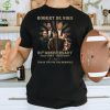 Robert De Niro 80th Anniversary 1943 – 2023 Thank You For The Memories T Shirt