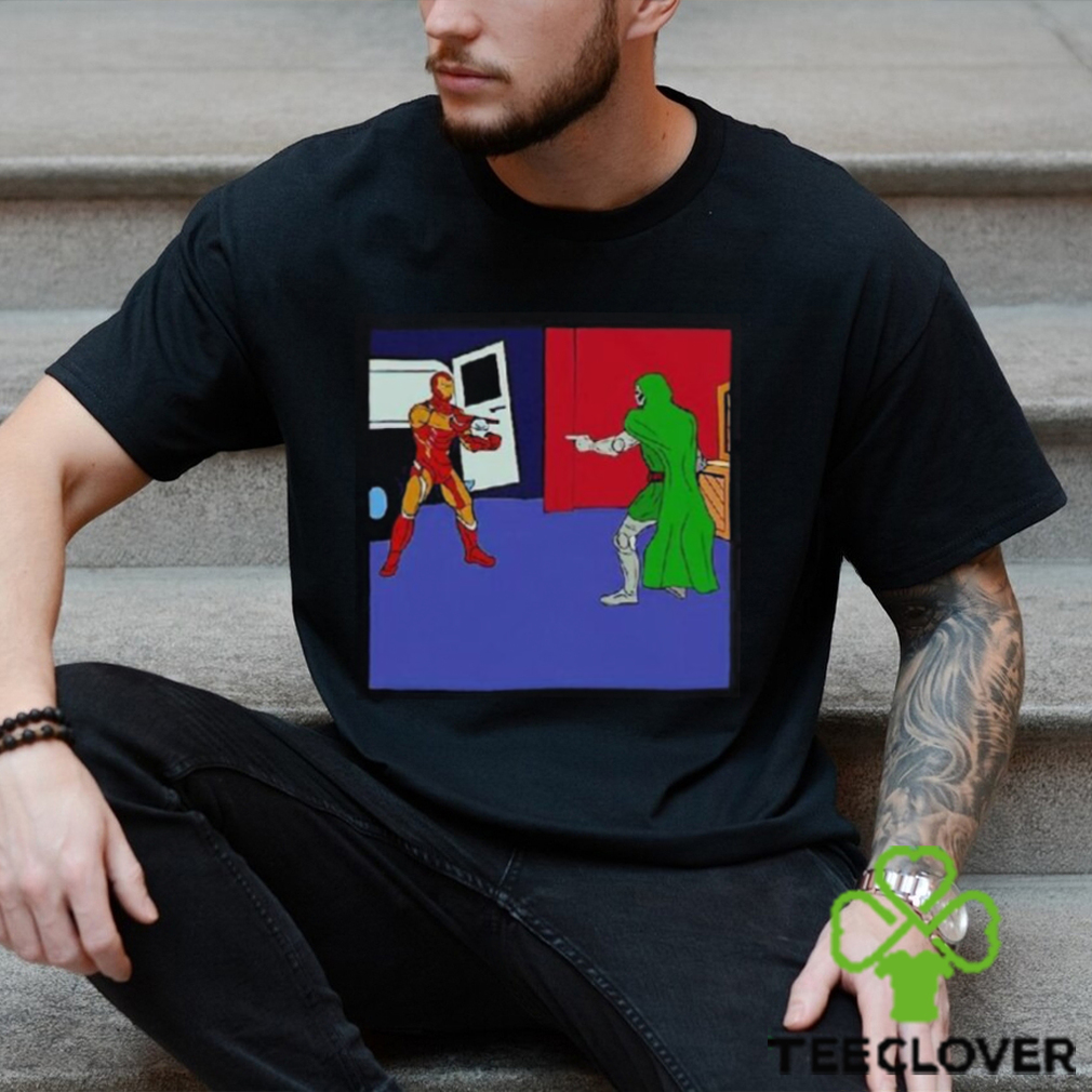 Robert Downey Jr Iron Man And Doctor Doom Pointing Meme Shirt Robert Downey Jr Iron Man And Doctor Doom Pointing Meme Shirt