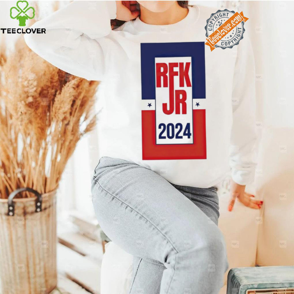 Robert F Kennedy RFK Jr 2024 shirt Robert F Kennedy RFK Jr 2024 shirt