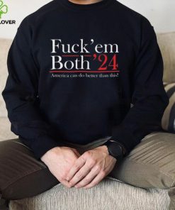 Robert F. Kennedy Jr Fuck’ Em Both ’24 America Can Do Better Than This Shirt