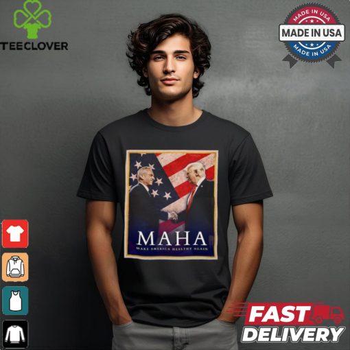 Robert F. Kennedy Jr Maha Make America Healthy Again Shirt