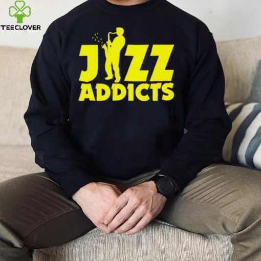 Robert Komaniecki Jazz Addicts With Saxophone hoodie, sweater, longsleeve, shirt v-neck, t-shirt