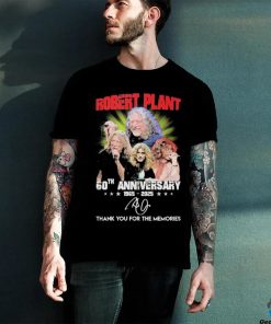 Robert Plant 60th Anniversary 1965 2025 Thank You For The Memories Signatures Shirt