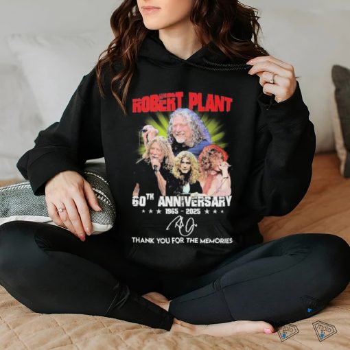 Robert Plant 60th Anniversary 1965 2025 Thank You For The Memories Signatures Shirt