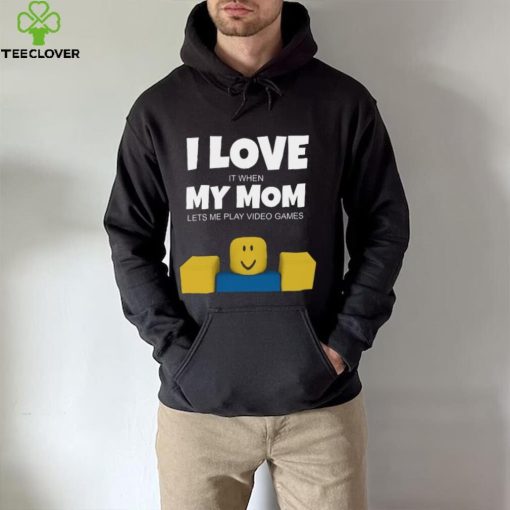 Roblox NOOB I Love My Mom Funny Gamer Gift T Shirt