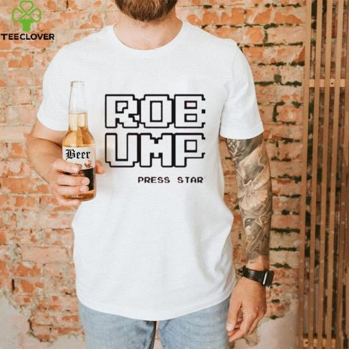 Robo Umps press start shirt