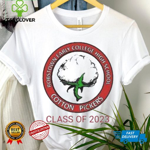 Robstown early college high school cotton pickers class of 2023 shirt