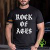 Rock Of Ages Shirt