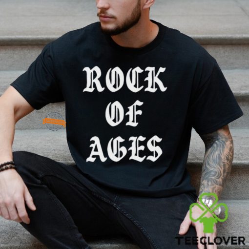 Rock Of Ages Shirt