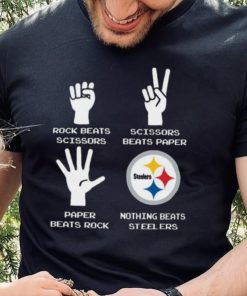 Rock Paper Scissors Nothing Beats The Pittsburgh Steelers T Shirt