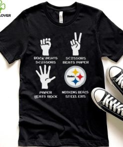 Rock Paper Scissors Nothing Beats The Pittsburgh Steelers T Shirt