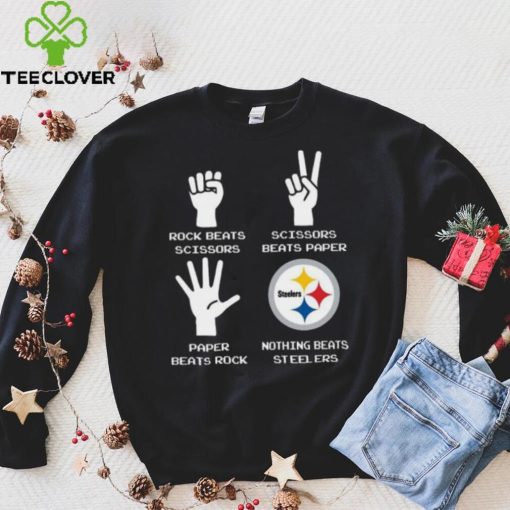 Rock Paper Scissors Nothing Beats The Pittsburgh Steelers T Shirt