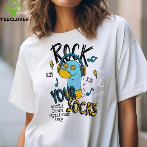 Rock Your Socks World Down Syndrome Day shirt