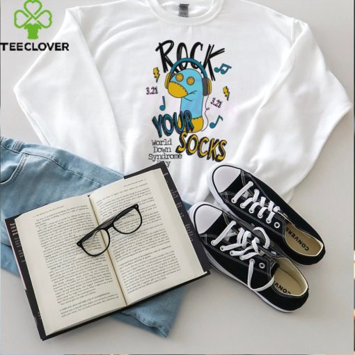 Rock Your Socks World Down Syndrome Day shirt